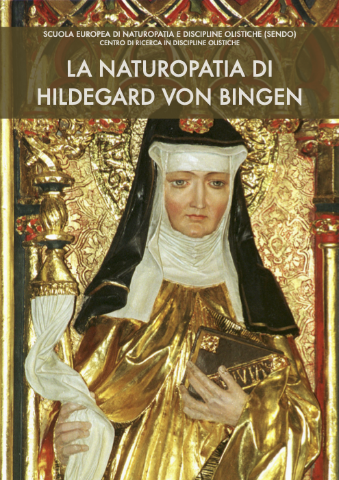 La naturopatia di Hildegard von Bingen