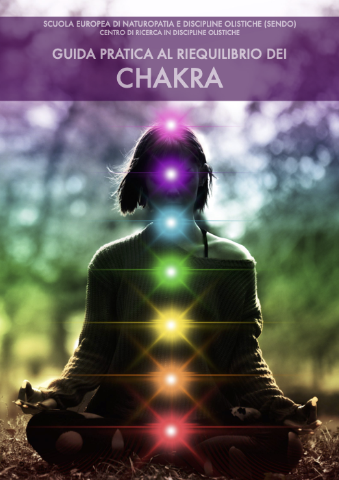 Guida pratica al riequilibrio dei chakra