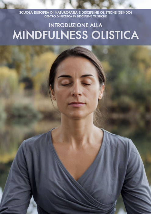 Introduzione alla Mindfulness olistica