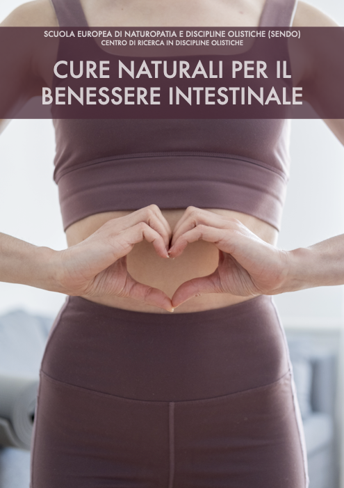 Cure naturali per il benessere intestinale