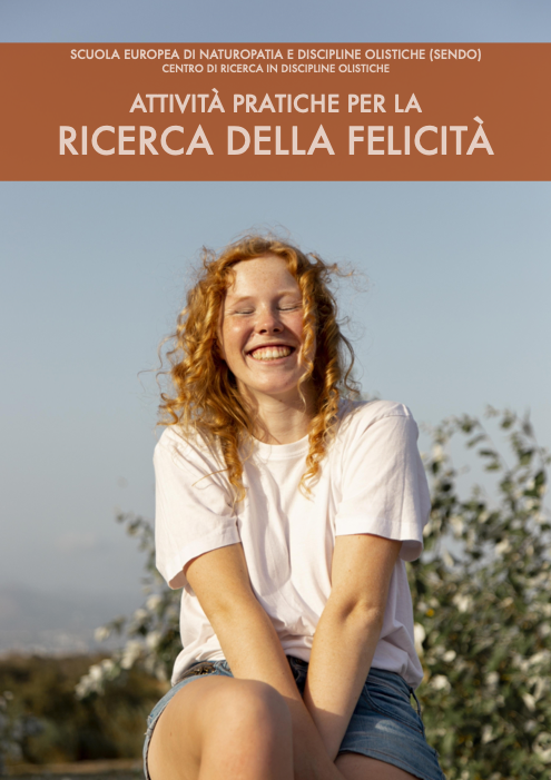 Attività pratiche per la ricerca della felicità
